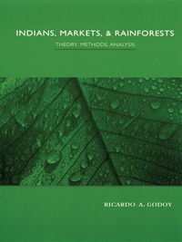 Cover image: Indians, Markets, and Rainforests 9780231117845