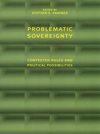 Omslagafbeelding: Problematic Sovereignty 9780231121781