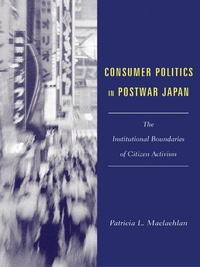 Cover image: Consumer Politics in Postwar Japan 9780231123464