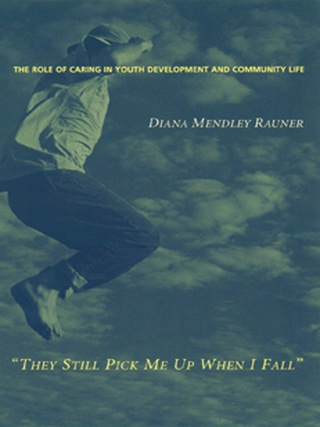 Cover image: They Still Pick Me Up When I Fall 9780231118545