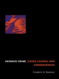 Cover image: Heinous Crime 9780231131889