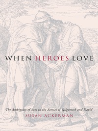 Cover image: When Heroes Love 9780231132602