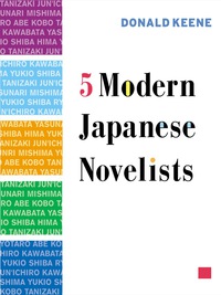 Cover image: Five Modern Japanese Novelists 9780231126106