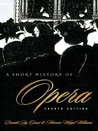 Cover image: A Short History of Opera 4th edition 9780231119580