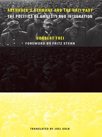 Titelbild: Adenauer's Germany and the Nazi Past 9780231118828