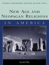 Titelbild: New Age and Neopagan Religions in America 9780231124027
