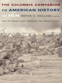 Omslagafbeelding: The Columbia Companion to American History on Film 9780231112222