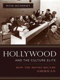 Cover image: Hollywood and the Culture Elite 9780231133760