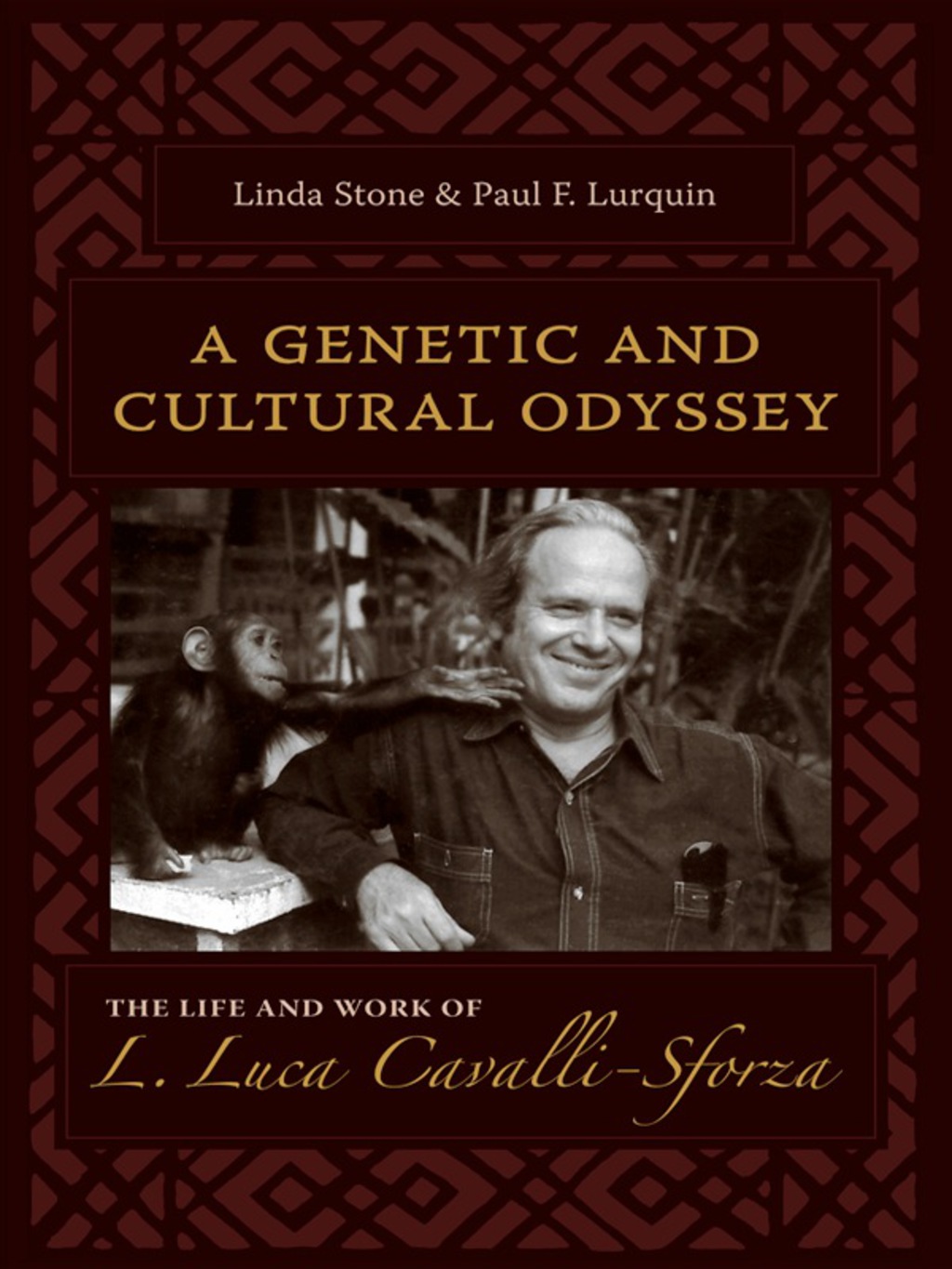 A Genetic and Cultural Odyssey The Life and Work of L. Luca Cavalli-Sforza