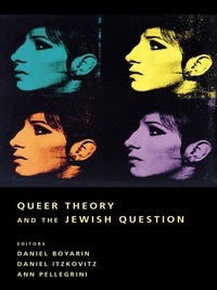 Titelbild: Queer Theory and the Jewish Question 9780231113748