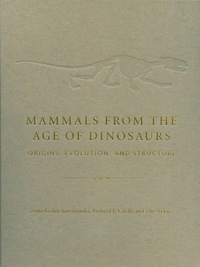 Cover image: Mammals from the Age of Dinosaurs 9780231119184
