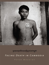 صورة الغلاف: Facing Death in Cambodia 9780231120524
