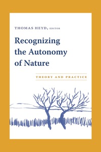 Titelbild: Recognizing the Autonomy of Nature 9780231136068