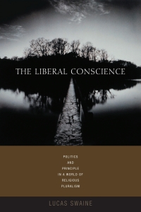 Cover image: The Liberal Conscience 9780231136044