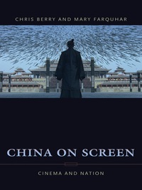 Cover image: China on Screen 9780231137072
