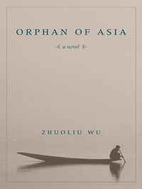 Cover image: Orphan of Asia 9780231137270