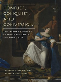 Omslagafbeelding: Conflict, Conquest, and Conversion 9780231138642