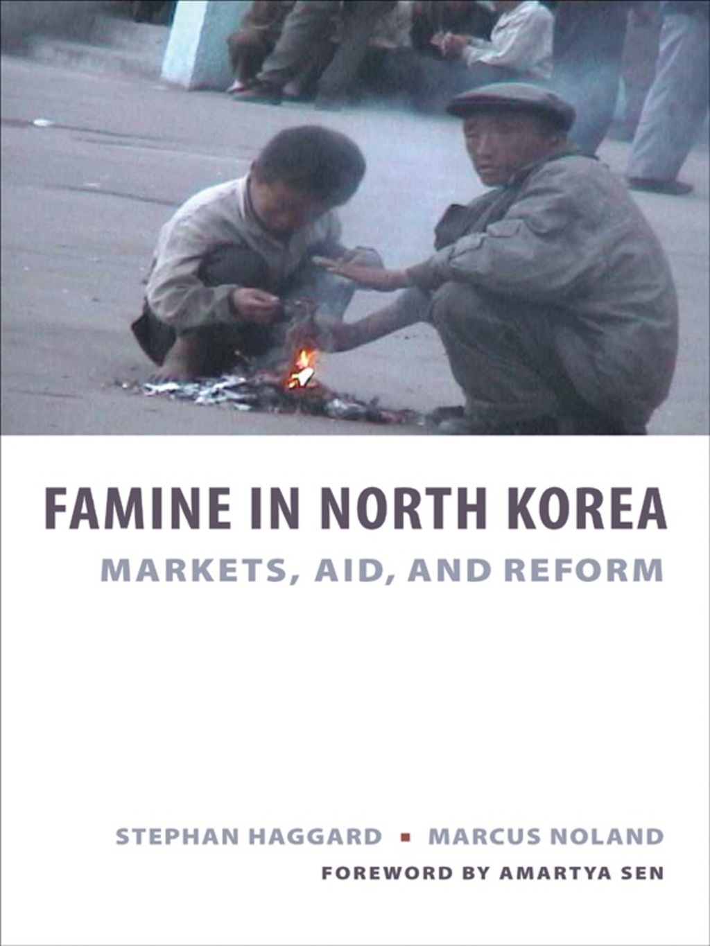 Famine in North Korea Markets, Aid, and Reform