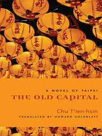 表紙画像: The Old Capital 9780231141123