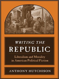 Cover image: Writing the Republic 9780231141383