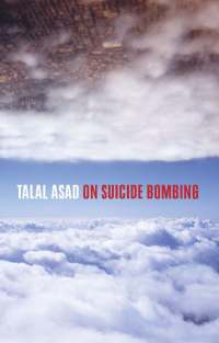 Cover image: On Suicide Bombing 9780231141529