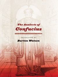 Cover image: The Analects of Confucius 9780231141642
