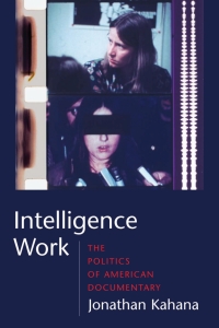 Cover image: Intelligence Work 9780231142069