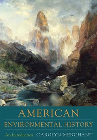 Imagen de portada: American Environmental History 9780231140348