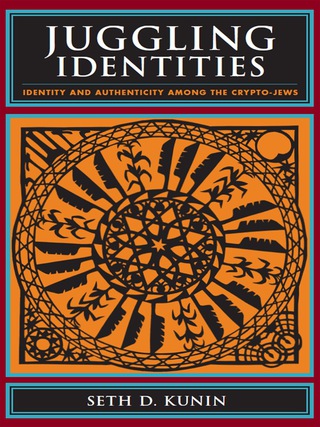 صورة الغلاف: Juggling Identities 9780231142182