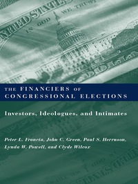 Cover image: The Financiers of Congressional Elections 9780231116183