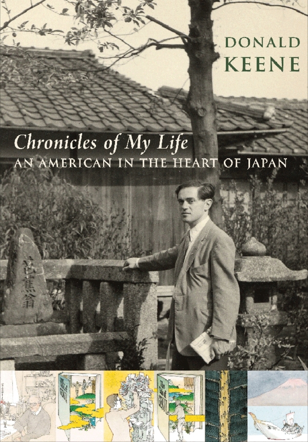 Chronicles of My Life An American in the Heart of Japan