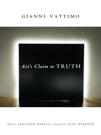 Cover image: Art’s Claim to Truth 9780231138505