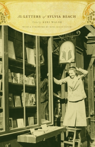 表紙画像: The Letters of Sylvia Beach 9780231145367