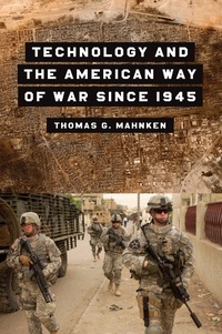 Cover image: Technology and the American Way of War Since 1945 9780231123365