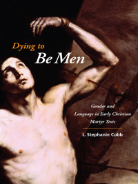 Cover image: Dying to Be Men 9780231144988