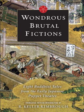 صورة الغلاف: Wondrous Brutal Fictions 9780231146586