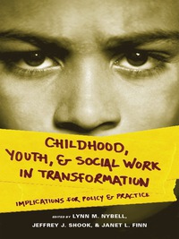 Omslagafbeelding: Childhood, Youth, and Social Work in Transformation 9780231141406