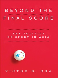 Cover image: Beyond the Final Score 9780231154901