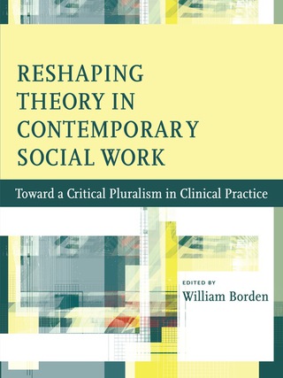 Imagen de portada: Reshaping Theory in Contemporary Social Work 9780231147002