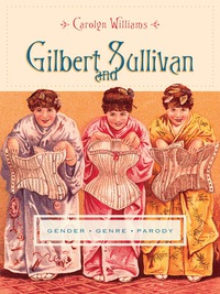 Imagen de portada: Gilbert and Sullivan 9780231148047