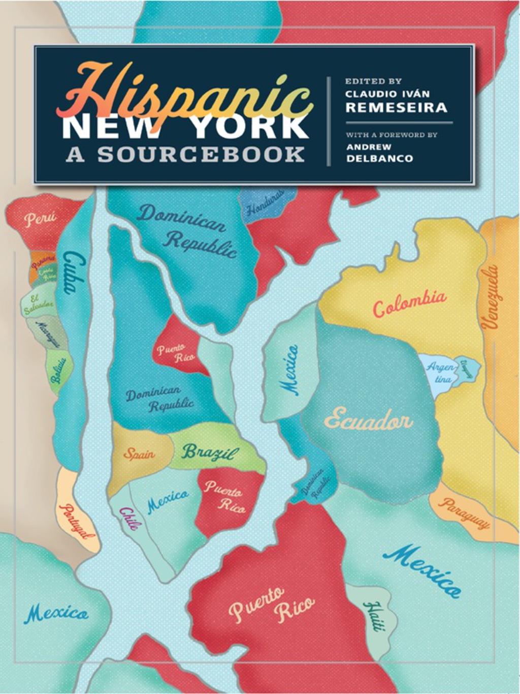 Hispanic New York A Sourcebook
