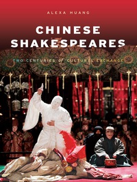 Immagine di copertina: Chinese Shakespeares 9780231148481