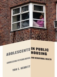 Imagen de portada: Adolescents in Public Housing 9780231148580