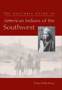 Omslagafbeelding: The Columbia Guide to American Indians of the Southwest 9780231506021
