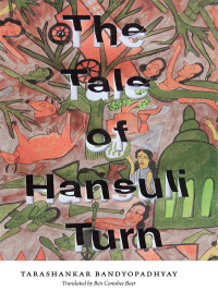 Cover image: The Tale of Hansuli Turn 9780231149044