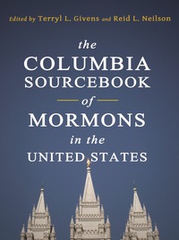 Omslagafbeelding: The Columbia Sourcebook of Mormons in the United States 9780231149426