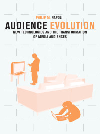 Cover image: Audience Evolution 9780231150347