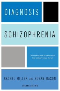 表紙画像: Diagnosis: Schizophrenia 2nd edition 9780231150408