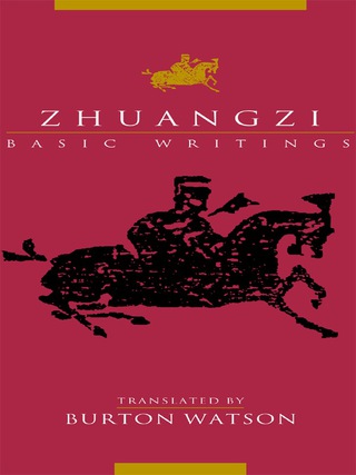 Cover image: Zhuangzi: Basic Writings 9780231129596