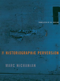 Cover image: The Historiographic Perversion 9780231149082